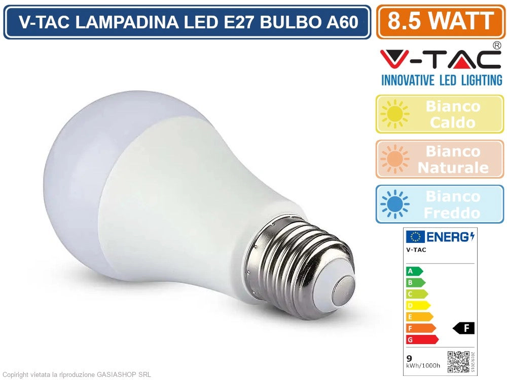 V-TAC VT-2099 LAMPADINA LED E27 8.5W BULB A60 806 LUMEN - Colore Luce:Bianco Caldo