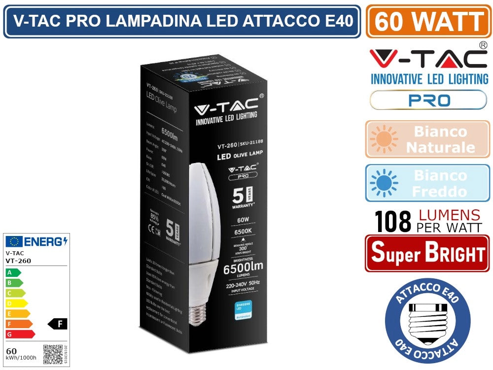 V-TAC PRO VT-260 LAMPADINA LED E40 60W OLIVE LAMP SMD CHIP SAMSUNG - Colore Luce:Bianco Freddo