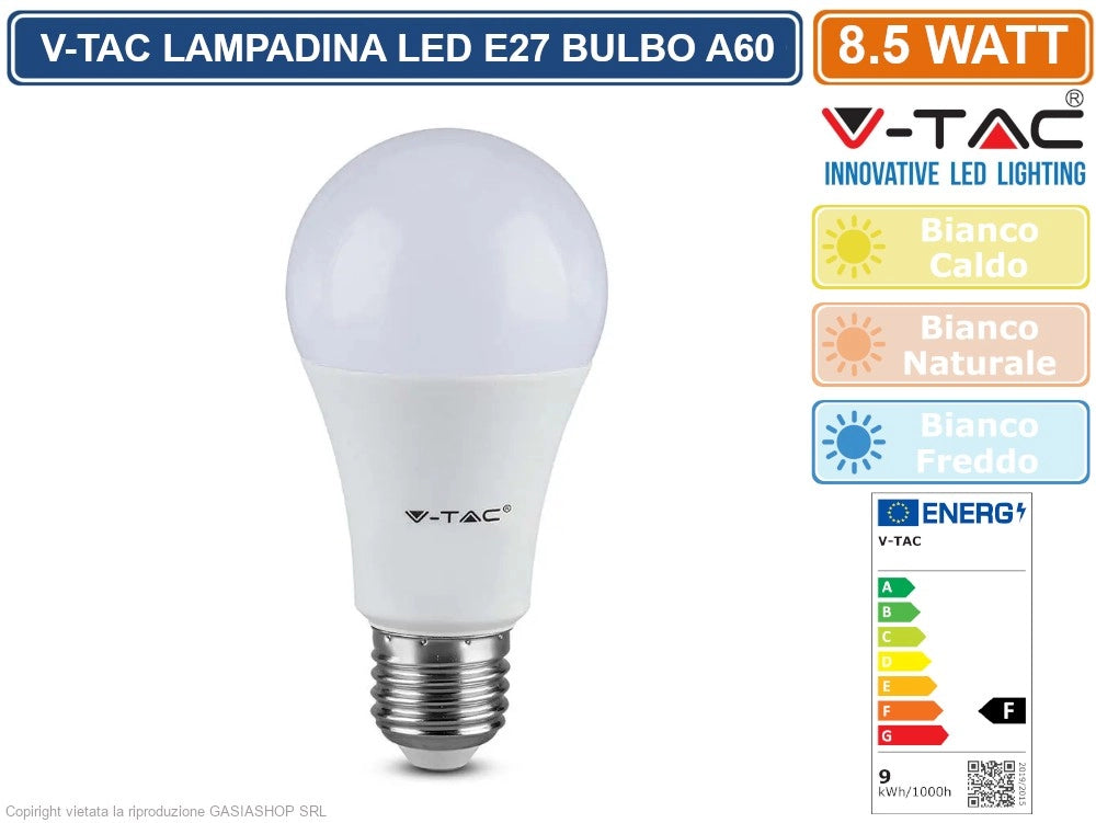 V-TAC VT-2099 LAMPADINA LED E27 8.5W BULB A60 806 LUMEN - Colore Luce:Bianco Caldo