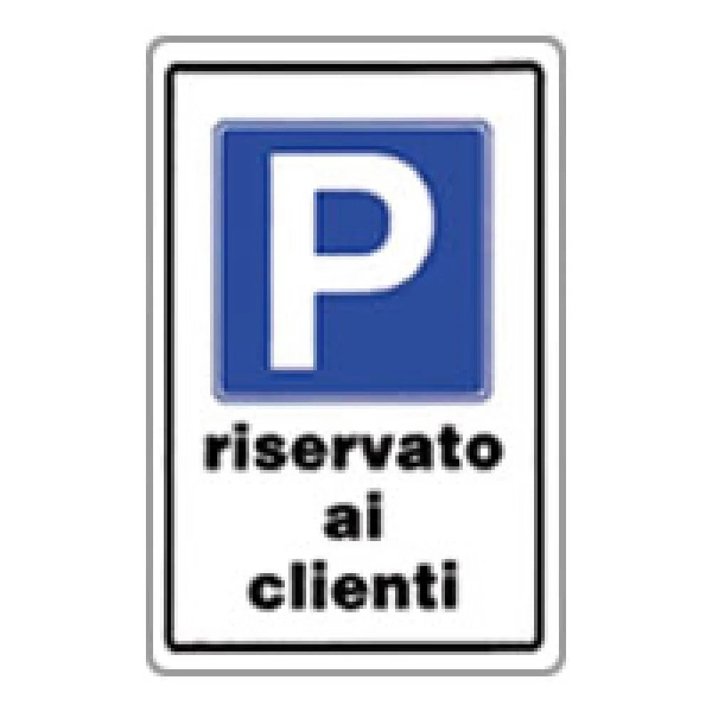 Cartello parcheggio riservato ai clienti 20x30 b08lr3tjw4