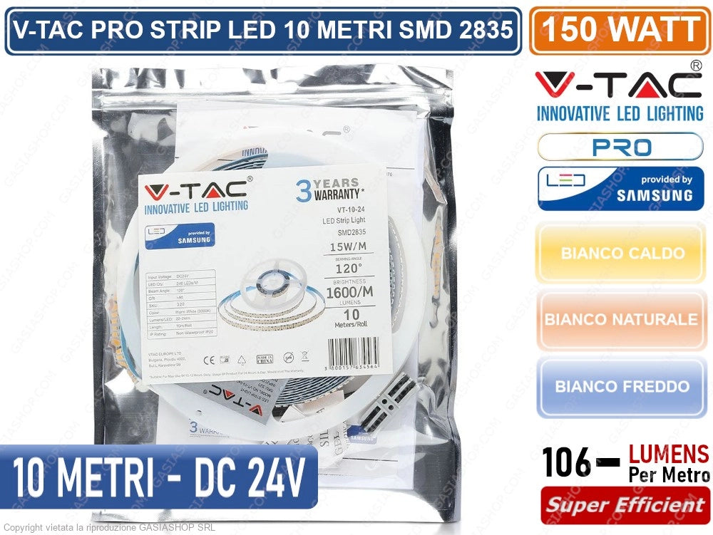 V-TAC PRO VT-10-24 STRISCIA LED 2835 MONOCOLORE 240 LED/METRO 24V CHIP SAMSUNG - BOBINA DA 10 METRI IP20 - Colore Luce:Bianco Naturale