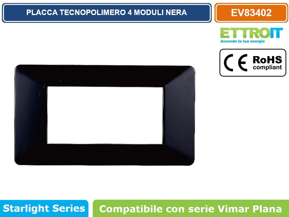 ETTROIT PLACCA IN TECNOPOLIMERO COLORE NERO COMPATIBILE CON SERIE VIMAR PLANA EV83 - Numero Moduli:7 moduli