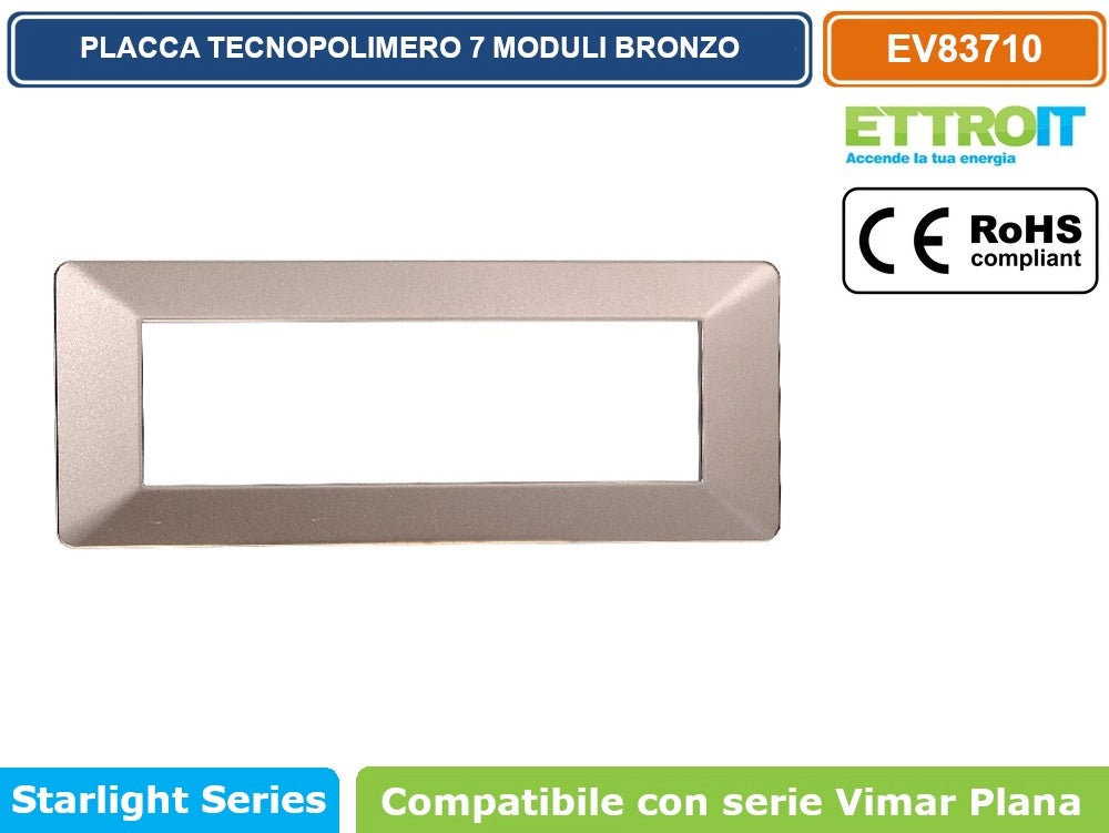 ETTROIT PLACCA IN TECNOPOLIMERO COLORE BRONZO COMPATIBILE CON SERIE VIMAR PLANA EV83 - Numero Moduli:3 Moduli