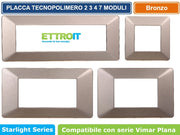 ETTROIT PLACCA IN TECNOPOLIMERO COLORE BRONZO COMPATIBILE CON SERIE VIMAR PLANA EV83 - Numero Moduli:4 Moduli