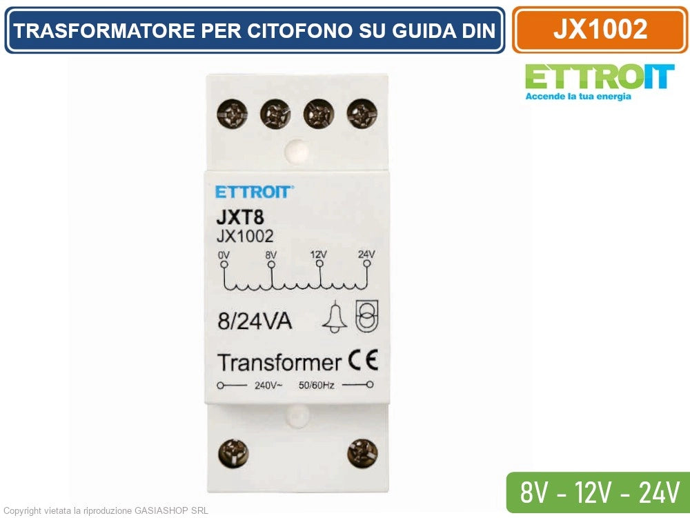 ETTROIT JX1002 TRASFORMATORE PER CITOFONO DA 220V A 8/12/24V PER GUIDA DIN STANDARD - INPUT 220-240V
