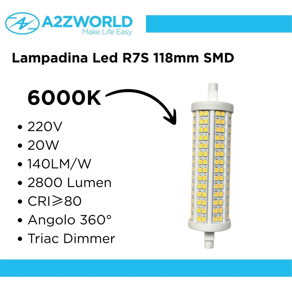 Lampadina Led R7S 118mm SMD 220V 20W 140LM/W Bianco Freddo 6000K >80 360° Triac Dimmer IP20 2800 Lumen