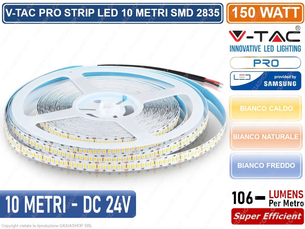 V-TAC PRO VT-10-24 STRISCIA LED 2835 MONOCOLORE 240 LED/METRO 24V CHIP SAMSUNG - BOBINA DA 10 METRI IP20 - Colore Luce:Bianco Naturale