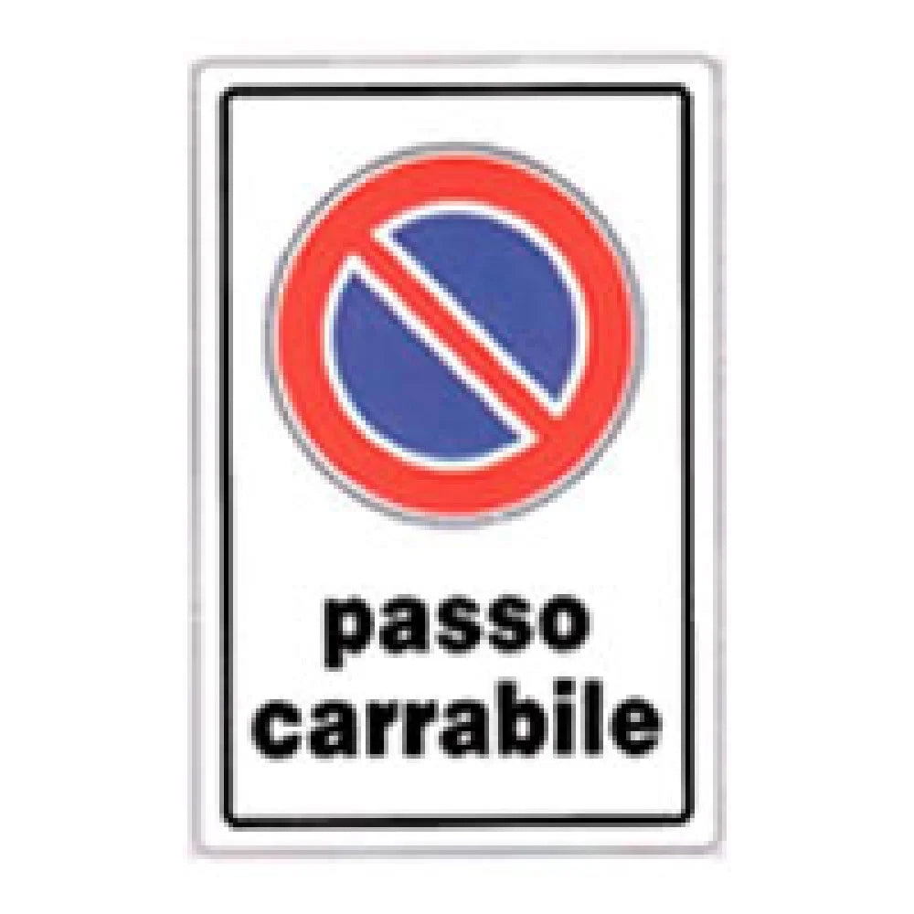 Cartello passo carrabile 20x30 b 08lqycwvv